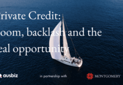 Private credit: boom, backlash and real opportunity